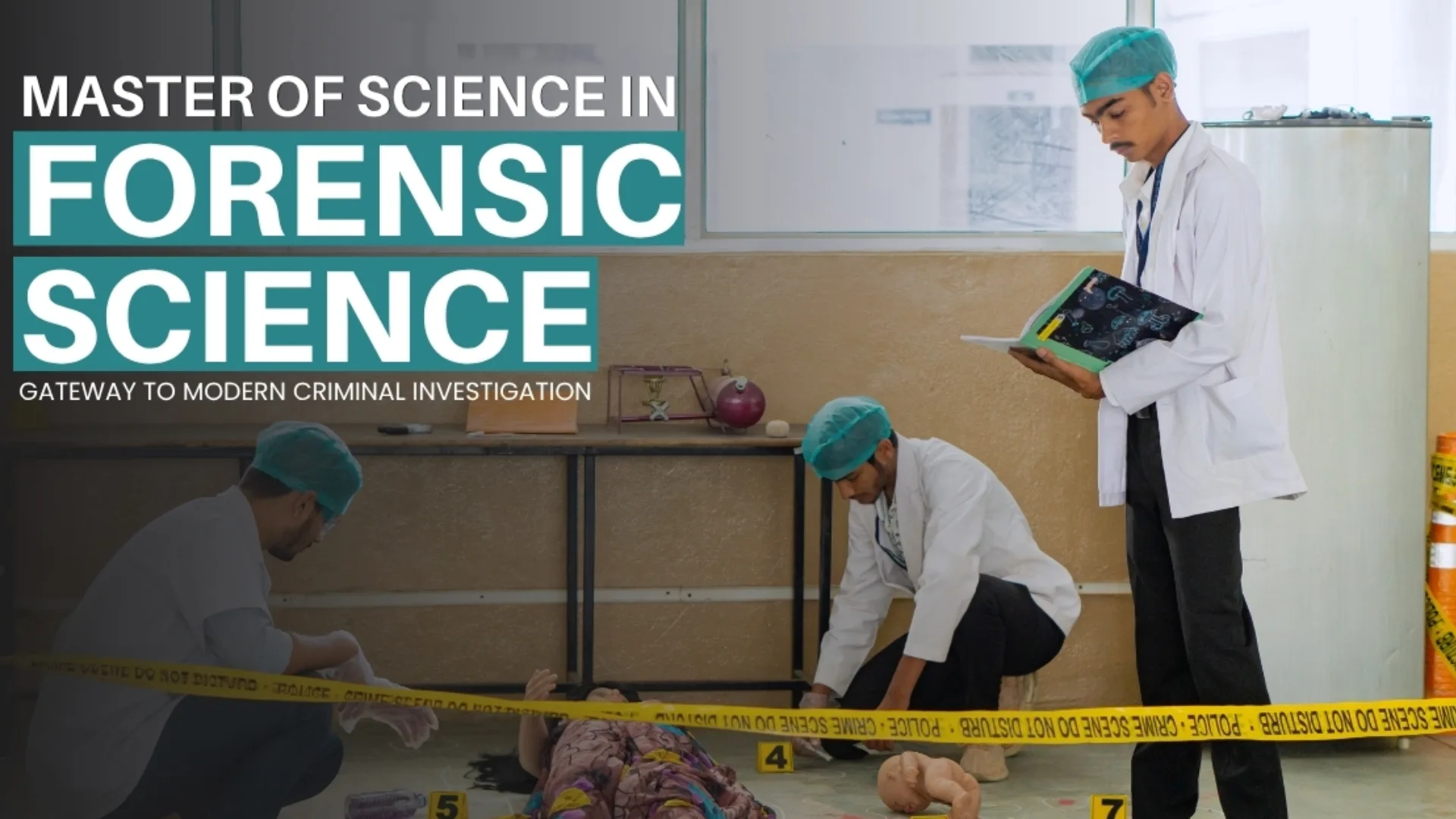 M.Sc. in Forensic Science: Gateway to Modern Criminal Investigation