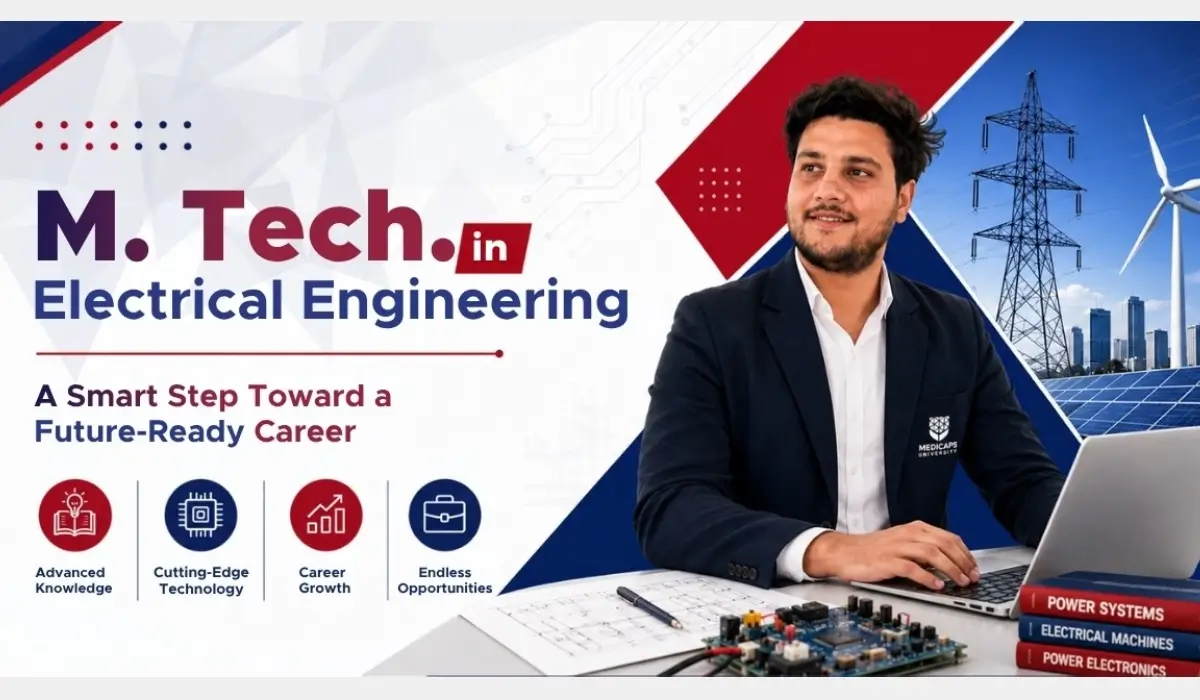M Tech in Electrical Engineering A Smart Step Toward a Future Ready Career